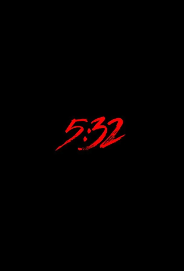 Смотреть сериал 5:32 (2021) онлайн в хорошем качестве 720-1080 HD, бесплатно на русском языке